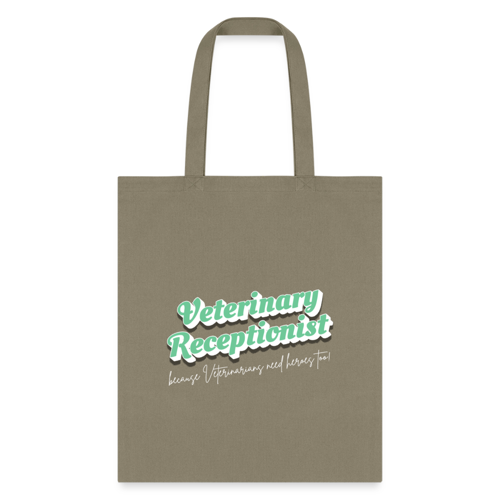 Veterinary Receptionist because vets need heroes too Tote Bag-Tote Bag | Q-Tees Q800-I love Veterinary