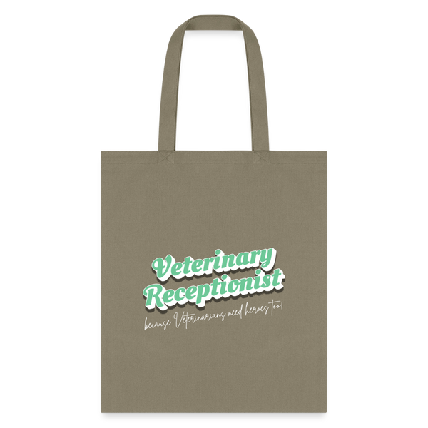 Veterinary Receptionist because vets need heroes too Tote Bag-Tote Bag | Q-Tees Q800-I love Veterinary