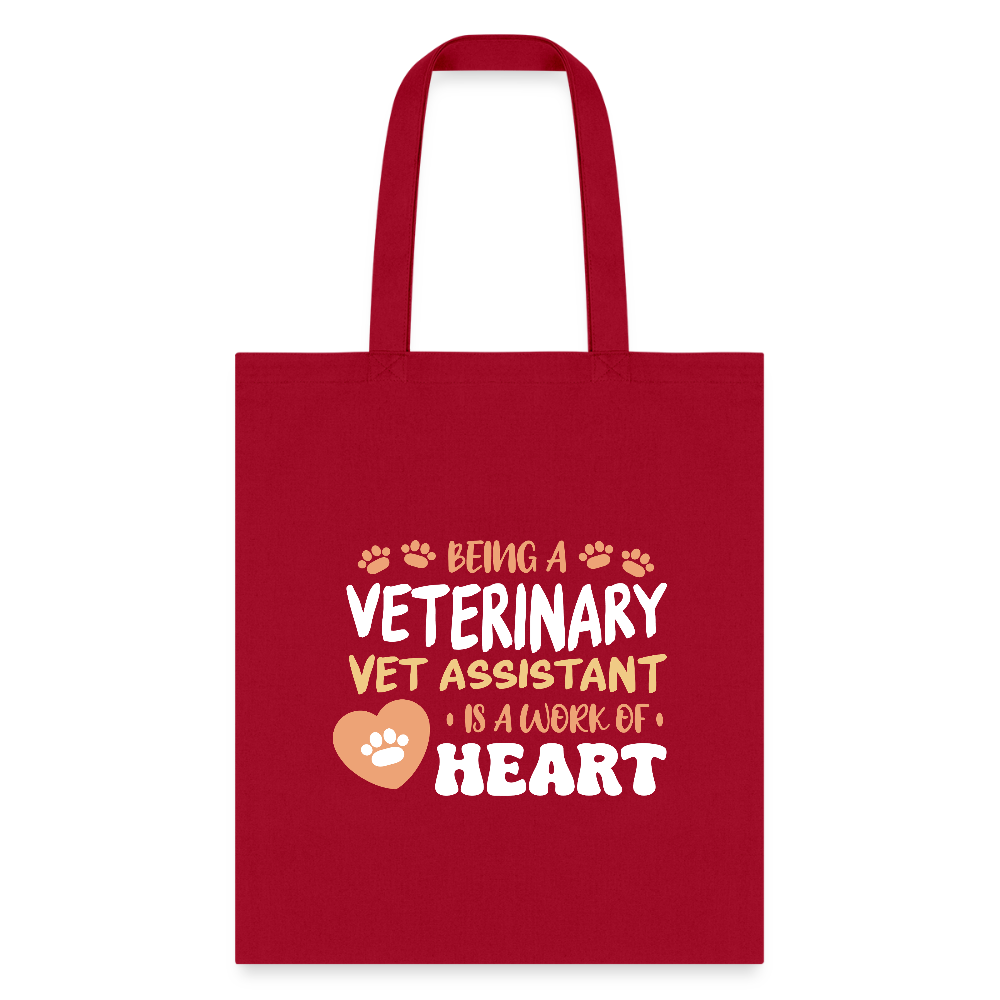 Vet Assistant - Work Of Heart Cotton Tote Bag-Tote Bag | Q-Tees Q800-I love Veterinary