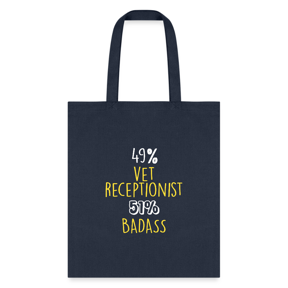 49% vet receptionist 51% Badass Cotton Tote Bag-Tote Bag | Q-Tees Q800-I love Veterinary