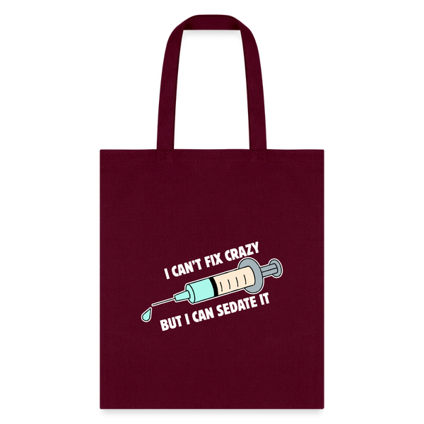 I can't fix crazy but I can sedate it Cotton Tote Bag-Tote Bag | Q-Tees Q800-I love Veterinary