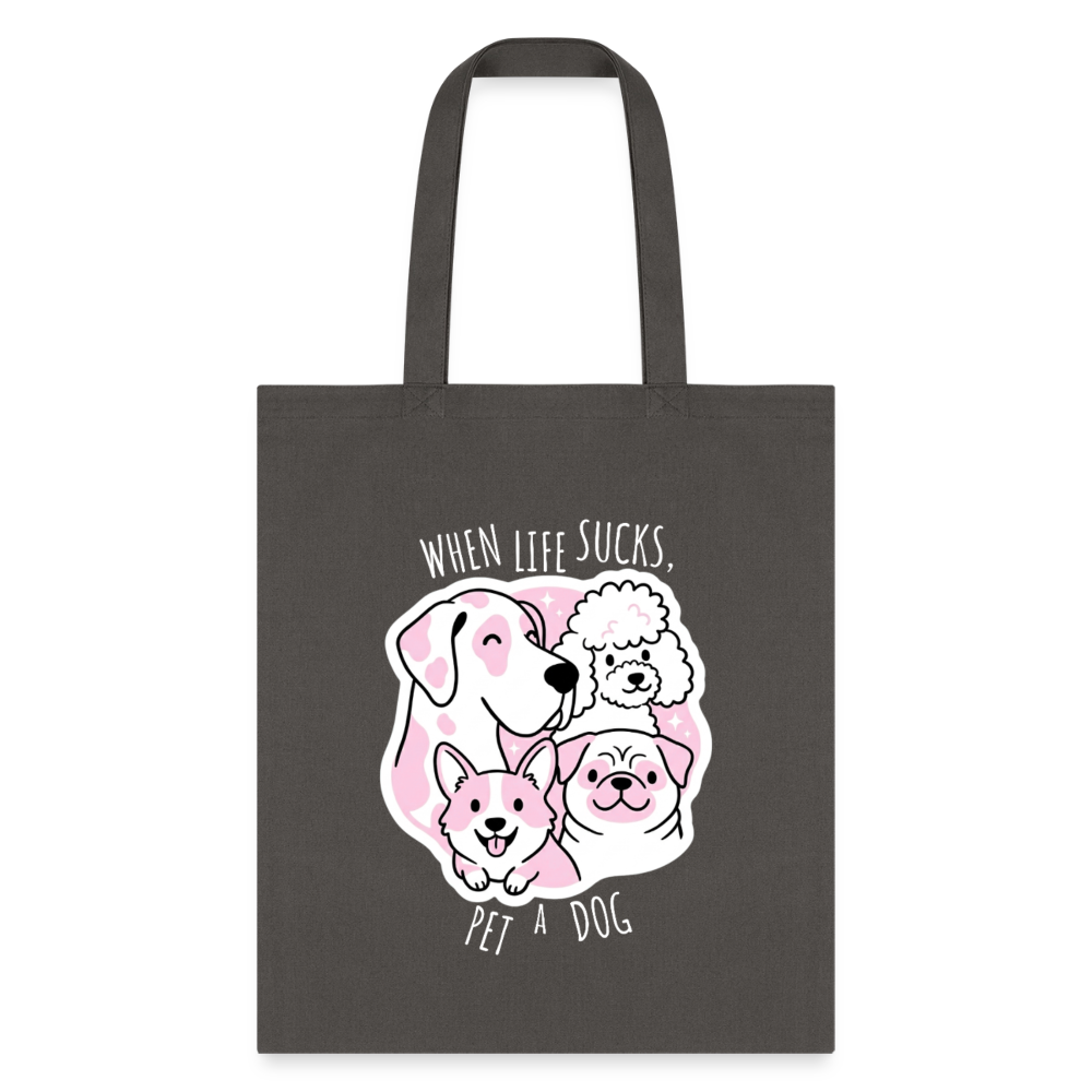 When life sucks pet a dog Cotton Tote Bag-Tote Bag | Q-Tees Q800-I love Veterinary