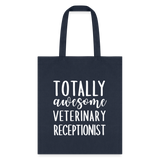 Totally awesome veterinary receptionist Cotton Tote Bag-Tote Bag | Q-Tees Q800-I love Veterinary