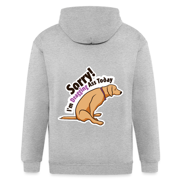 Sorry I'm dragging ass today Unisex Zip Hoodie-Men's Zip Hoodie | Gildan 18600-I love Veterinary