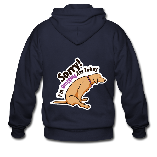 Sorry I'm dragging ass today Unisex Zip Hoodie-Men's Zip Hoodie | Gildan 18600-I love Veterinary