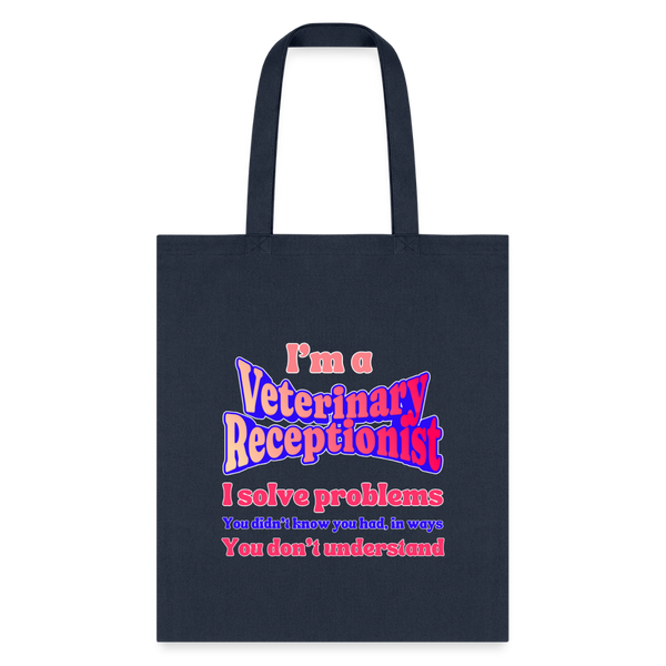 I'm a vet receptionist, I solve problems 2 Tote Bag-Tote Bag | Q-Tees Q800-I love Veterinary