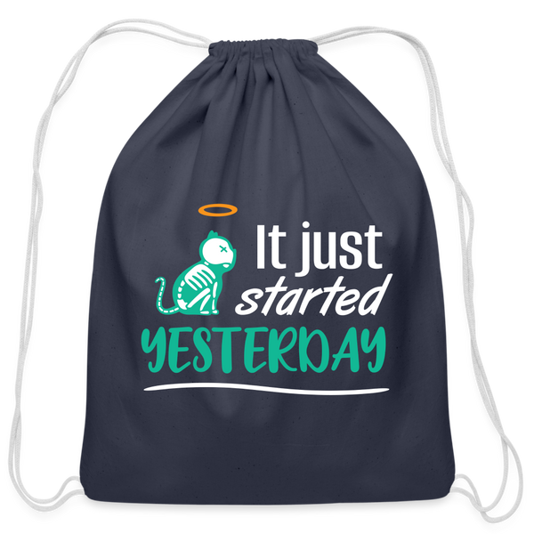 It just started yesterday Drawstring Bag-Cotton Drawstring Bag | Q-Tees Q4500-I love Veterinary