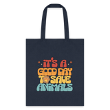It's a good day to save animals Cotton Tote Bag-Tote Bag | Q-Tees Q800-I love Veterinary