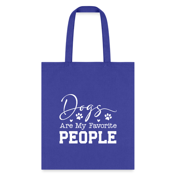 Dogs Are My Favorite People Tote Bag-Tote Bag | Q-Tees Q800-I love Veterinary