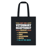 Veterinary Receptionist Best Ever Cotton Tote Bag-Tote Bag | Q-Tees Q800-I love Veterinary
