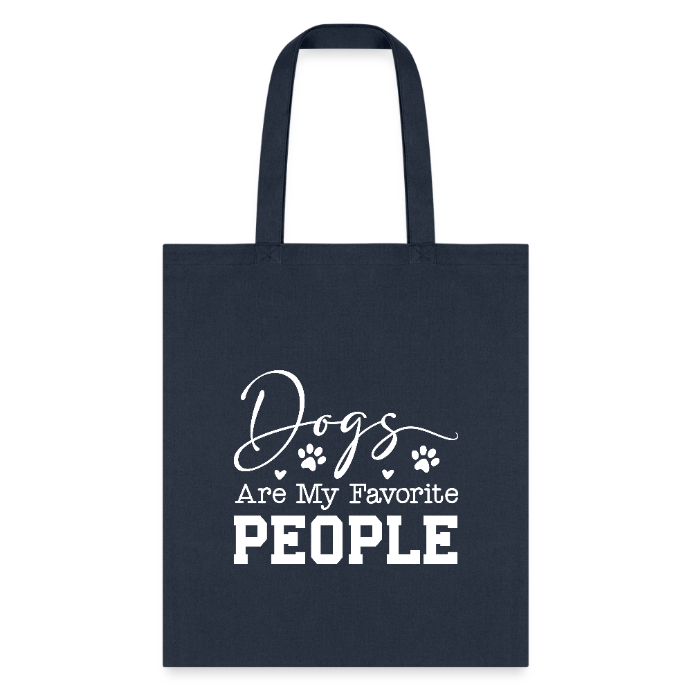 Dogs Are My Favorite People Tote Bag-Tote Bag | Q-Tees Q800-I love Veterinary