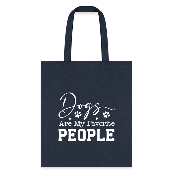 Dogs Are My Favorite People Tote Bag-Tote Bag | Q-Tees Q800-I love Veterinary