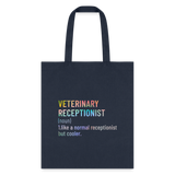 Veterinary receptionist defenition Cotton Tote Bag-Tote Bag | Q-Tees Q800-I love Veterinary