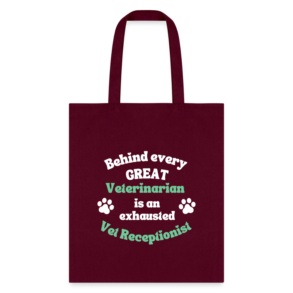 Behind every great veterinarian is an exhausted vet receptionist Tote Bag-Tote Bag | Q-Tees Q800-I love Veterinary