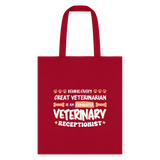 Exhausted veterinary receptionist Cotton Tote Bag-Tote Bag | Q-Tees Q800-I love Veterinary