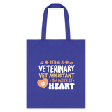 Vet Assistant - Work Of Heart Cotton Tote Bag-Tote Bag | Q-Tees Q800-I love Veterinary