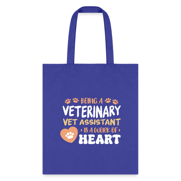 Vet Assistant - Work Of Heart Cotton Tote Bag-Tote Bag | Q-Tees Q800-I love Veterinary