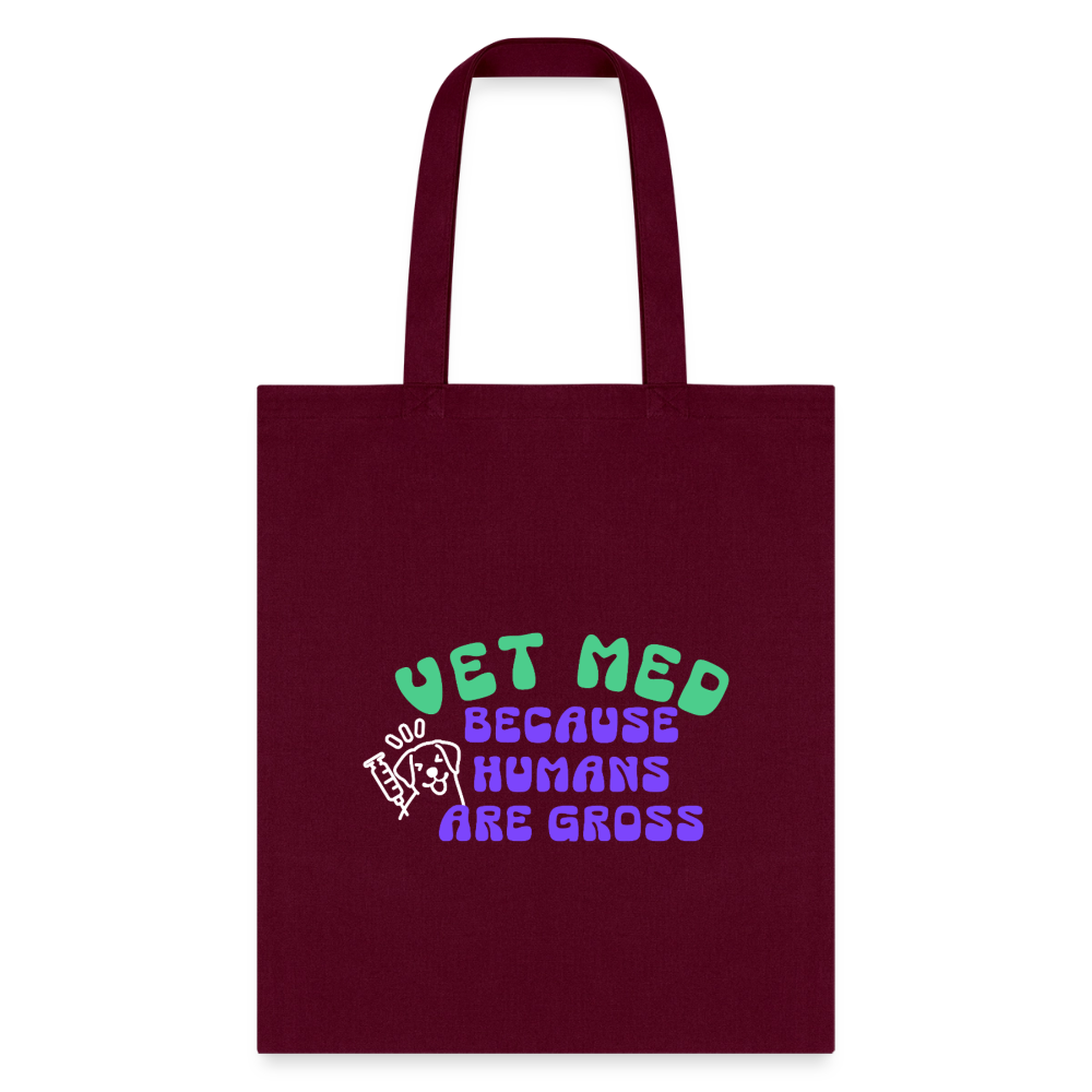 Vet Med because humans are gross Cotton Tote Bag-Tote Bag | Q-Tees Q800-I love Veterinary