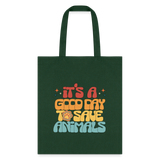 It's a good day to save animals Cotton Tote Bag-Tote Bag | Q-Tees Q800-I love Veterinary