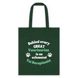 Behind every great veterinarian is an exhausted vet receptionist Tote Bag-Tote Bag | Q-Tees Q800-I love Veterinary