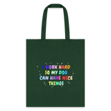 I work hard so my dog can have nice things Cotton Tote Bag-Tote Bag | Q-Tees Q800-I love Veterinary