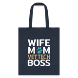 Wife Mom Vet Tech BOSS Tote Bag-Tote Bag | Q-Tees Q800-I love Veterinary