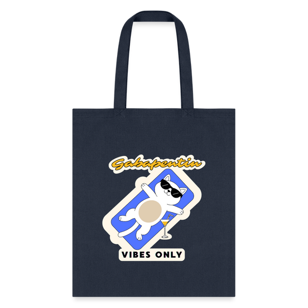Gabapentin vibes only Cotton Tote Bag-Tote Bag | Q-Tees Q800-I love Veterinary