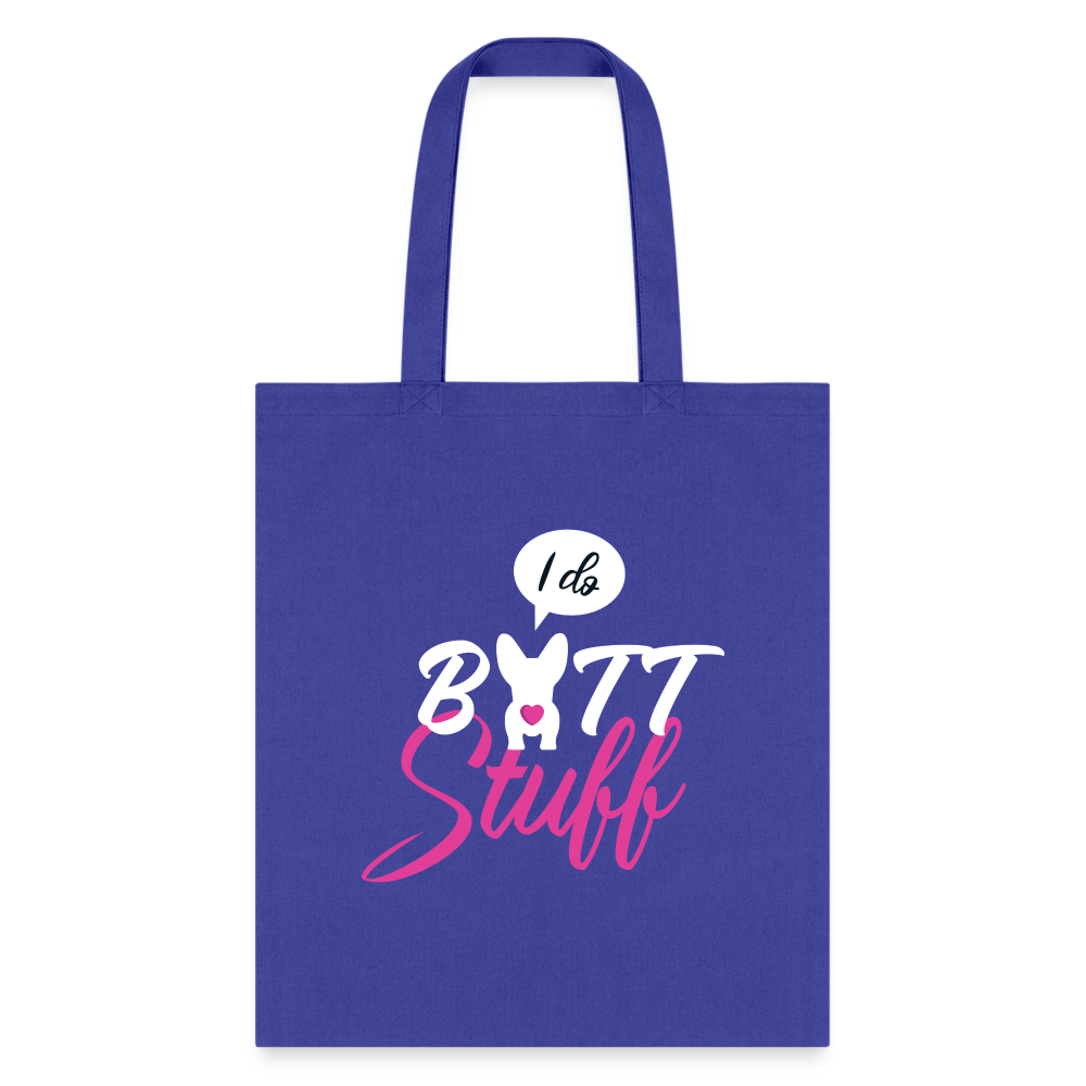 I do butt stuff Tote Bag-Tote Bag | Q-Tees Q800-I love Veterinary