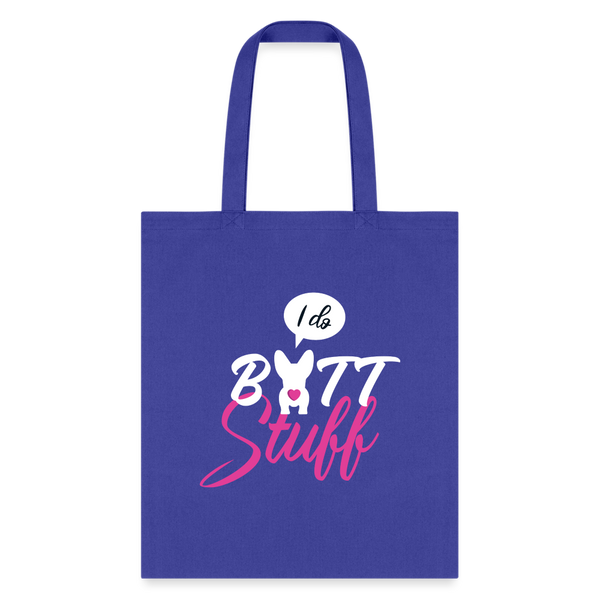 I do butt stuff Tote Bag-Tote Bag | Q-Tees Q800-I love Veterinary