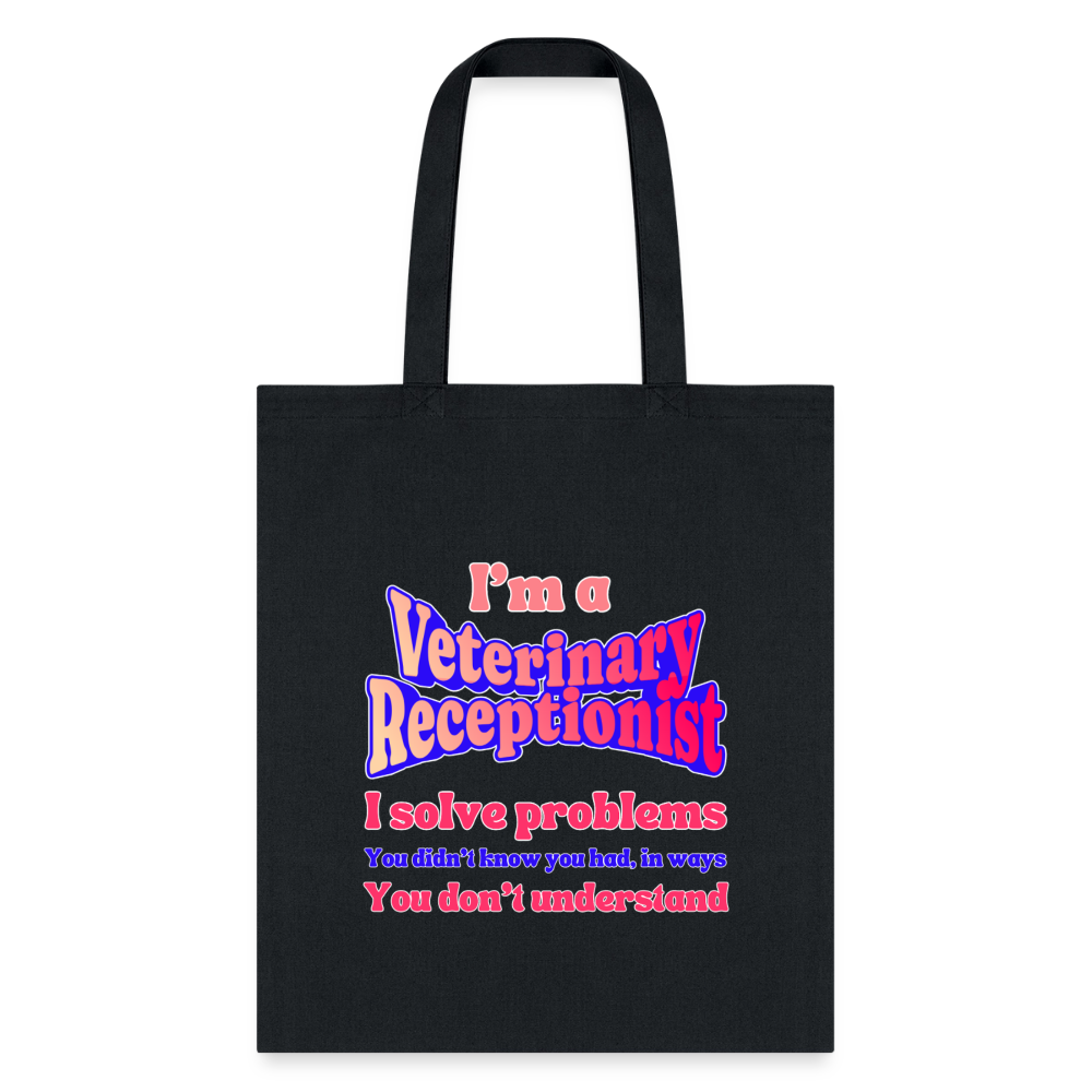 I'm a vet receptionist, I solve problems 2 Tote Bag-Tote Bag | Q-Tees Q800-I love Veterinary
