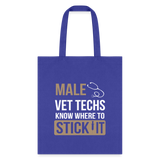 Male Vet Techs know where to Tote Bag-Tote Bag | Q-Tees Q800-I love Veterinary