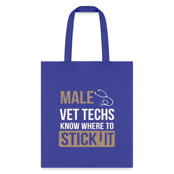 Male Vet Techs know where to Tote Bag-Tote Bag | Q-Tees Q800-I love Veterinary