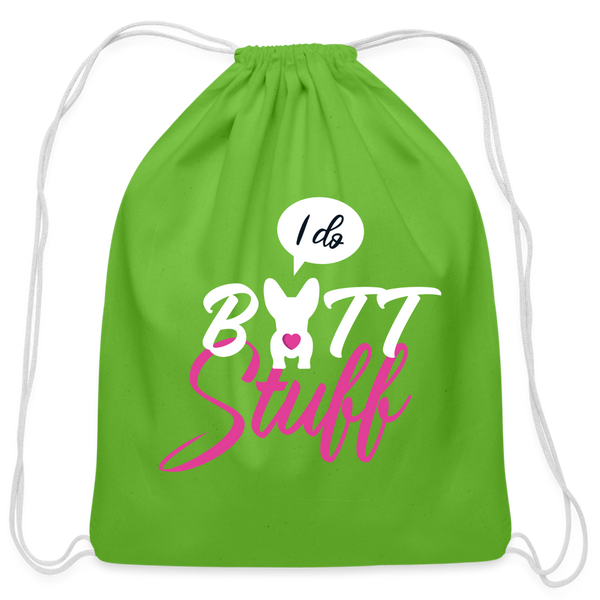 I do butt stuff Drawstring Bag-Cotton Drawstring Bag | Q-Tees Q4500-I love Veterinary