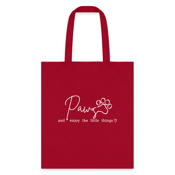 Paws and enjoy the little things Cotton Tote Bag-Tote Bag | Q-Tees Q800-I love Veterinary