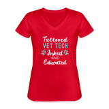 Vet Tech Inked and Educated Women's V-Neck T-Shirt-Women's V-Neck T-Shirt | Fruit of the Loom L39VR-I love Veterinary