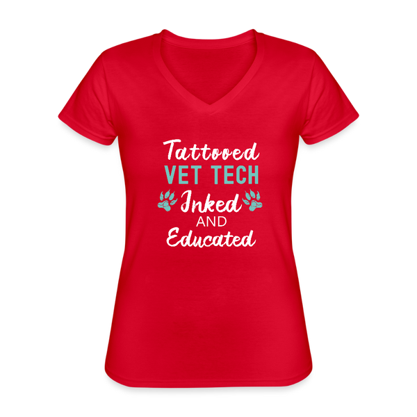 Vet Tech Inked and Educated Women's V-Neck T-Shirt-Women's V-Neck T-Shirt | Fruit of the Loom L39VR-I love Veterinary