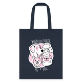 When life sucks pet a dog Cotton Tote Bag-Tote Bag | Q-Tees Q800-I love Veterinary