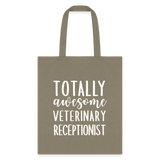 Totally awesome veterinary receptionist Cotton Tote Bag-Tote Bag | Q-Tees Q800-I love Veterinary