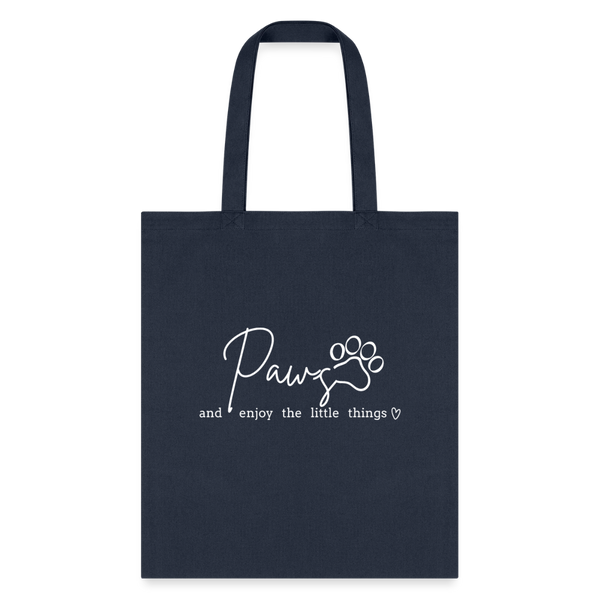 Paws and enjoy the little things Cotton Tote Bag-Tote Bag | Q-Tees Q800-I love Veterinary