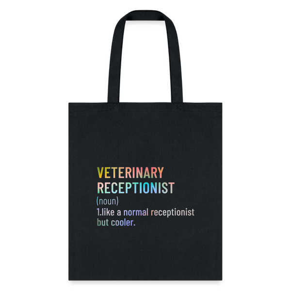 Veterinary receptionist defenition Cotton Tote Bag-Tote Bag | Q-Tees Q800-I love Veterinary