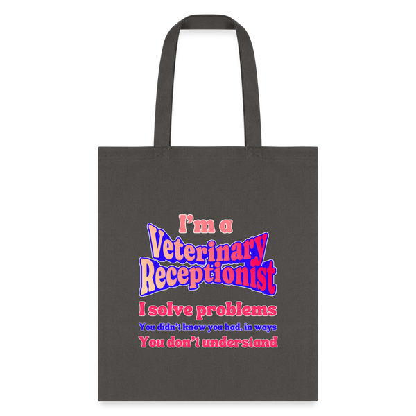 I'm a vet receptionist, I solve problems 2 Tote Bag-Tote Bag | Q-Tees Q800-I love Veterinary