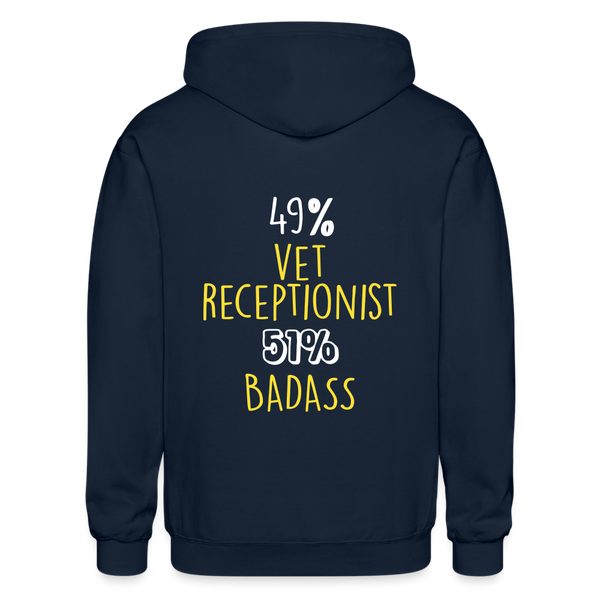 49% vet receptionist 51% Badass Unisex Zip Hoodie-Heavy Blend Adult Zip Hoodie | Gildan  G18600-I love Veterinary