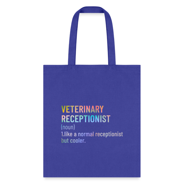 Veterinary receptionist defenition Cotton Tote Bag-Tote Bag | Q-Tees Q800-I love Veterinary