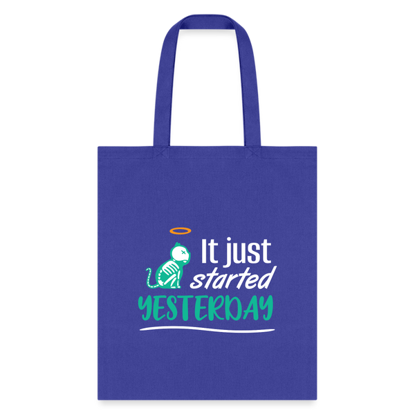 It just started yesterday Tote Bag-Tote Bag | Q-Tees Q800-I love Veterinary