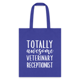 Totally awesome veterinary receptionist Cotton Tote Bag-Tote Bag | Q-Tees Q800-I love Veterinary