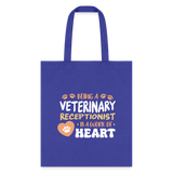 Veterinary receptionist work of heart Cotton Tote Bag-Tote Bag | Q-Tees Q800-I love Veterinary