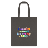 I work hard so my dog can have nice things Cotton Tote Bag-Tote Bag | Q-Tees Q800-I love Veterinary