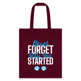 Never forget why you started Tote Bag-Tote Bag | Q-Tees Q800-I love Veterinary