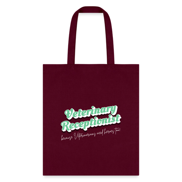 Veterinary Receptionist because vets need heroes too Tote Bag-Tote Bag | Q-Tees Q800-I love Veterinary