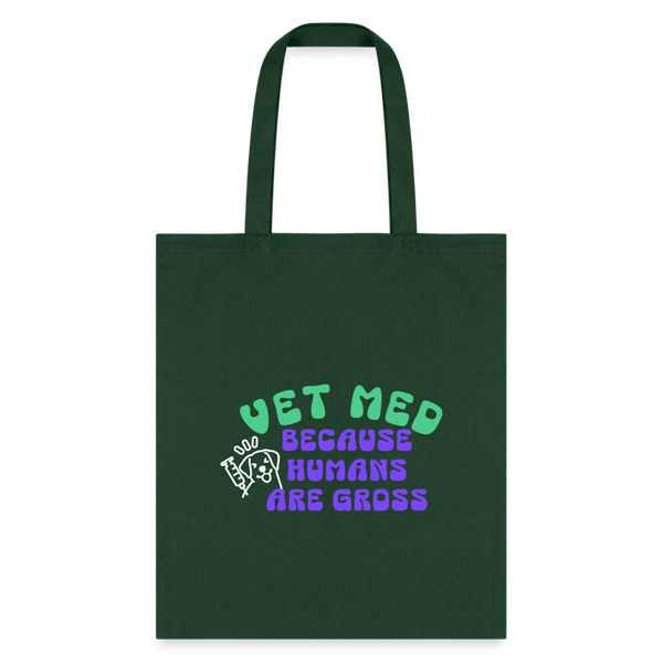 Vet Med because humans are gross Cotton Tote Bag-Tote Bag | Q-Tees Q800-I love Veterinary